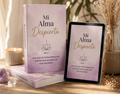 Mi alma despierta, hacia el amor y la transformación